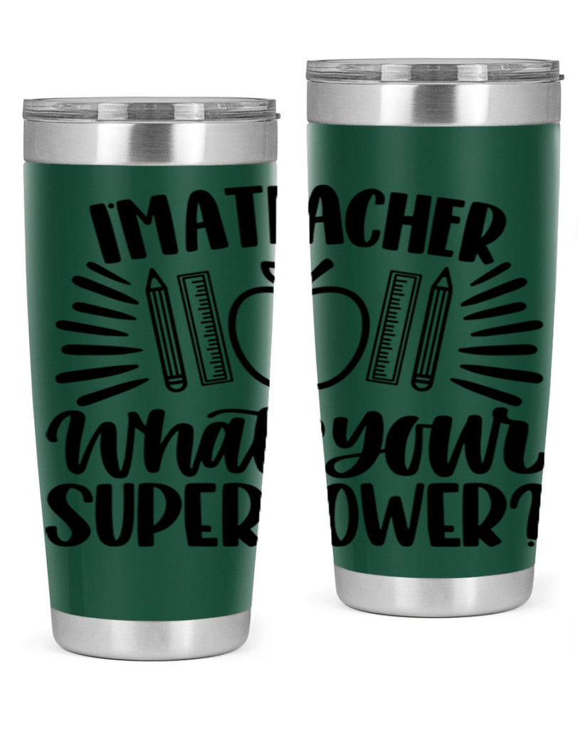 Im A Teacher Whats Your Style 72#- teacher- tumbler