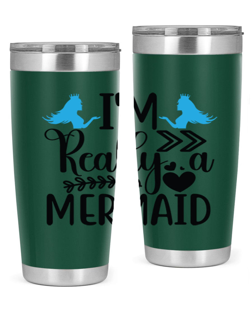 Im Really a Mermaid 262#- mermaid- Tumbler