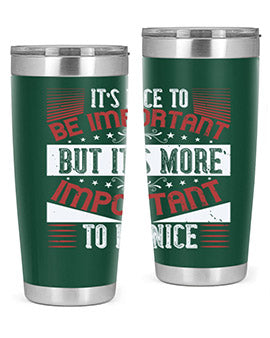 It’s nice to be important but it’s more important to be nice Style 44#- volunteer- Tumbler
