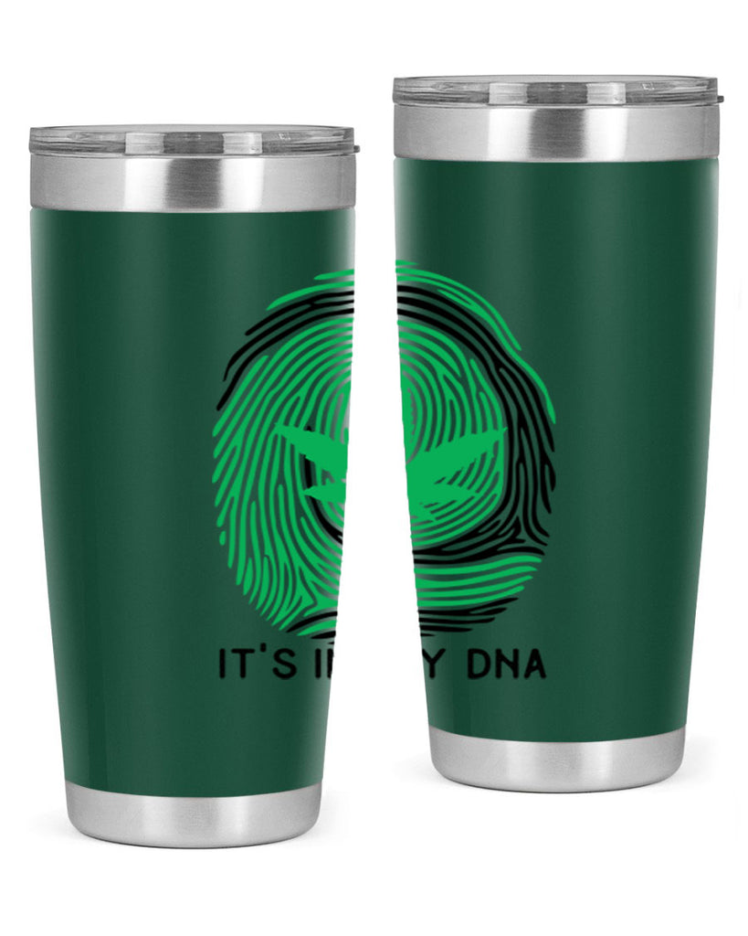 Its in my DNA 157#- marijuana- Tumbler