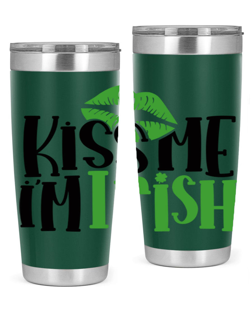 Kiss Me Im Irish Style 73#- St Patricks Day- Tumbler