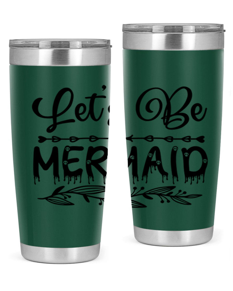 Lets be mermaid 292#- mermaid- Tumbler