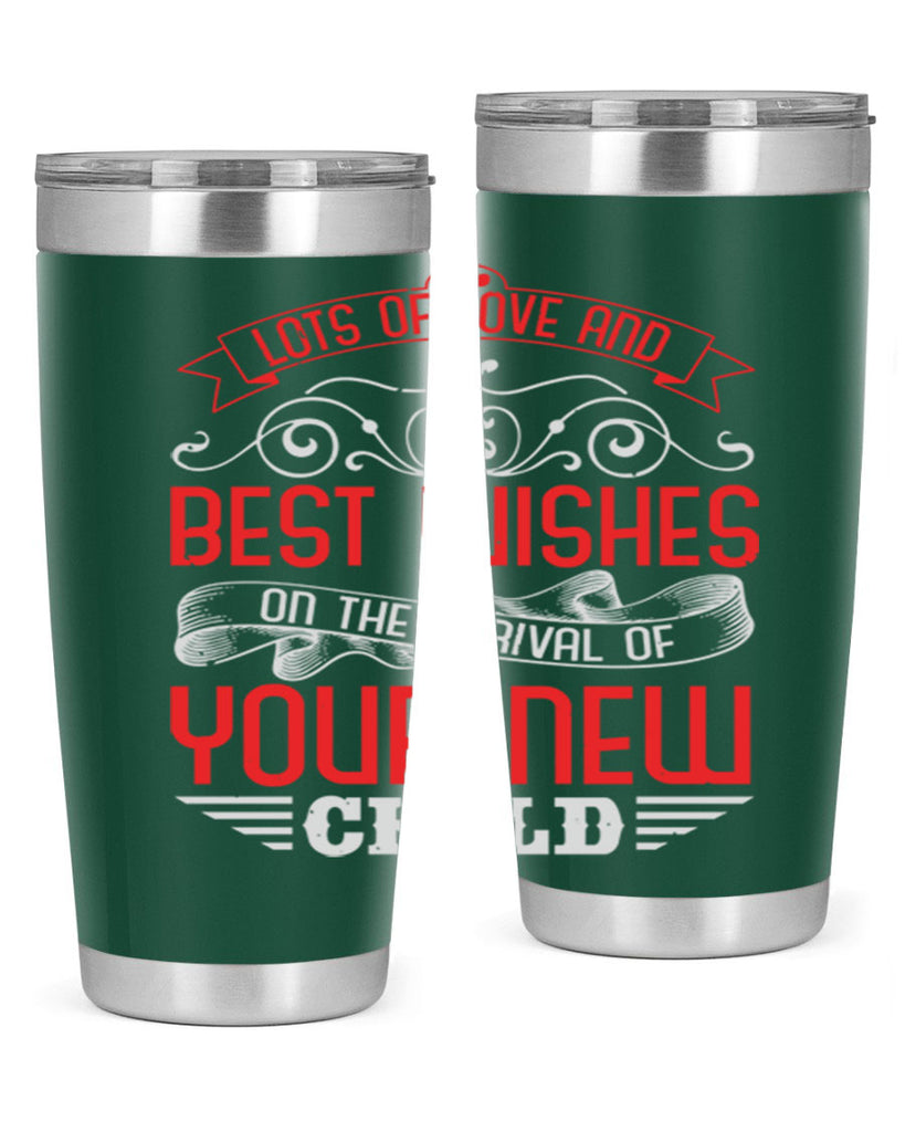 Lots of loe and best wishes Style 30#- baby shower- tumbler