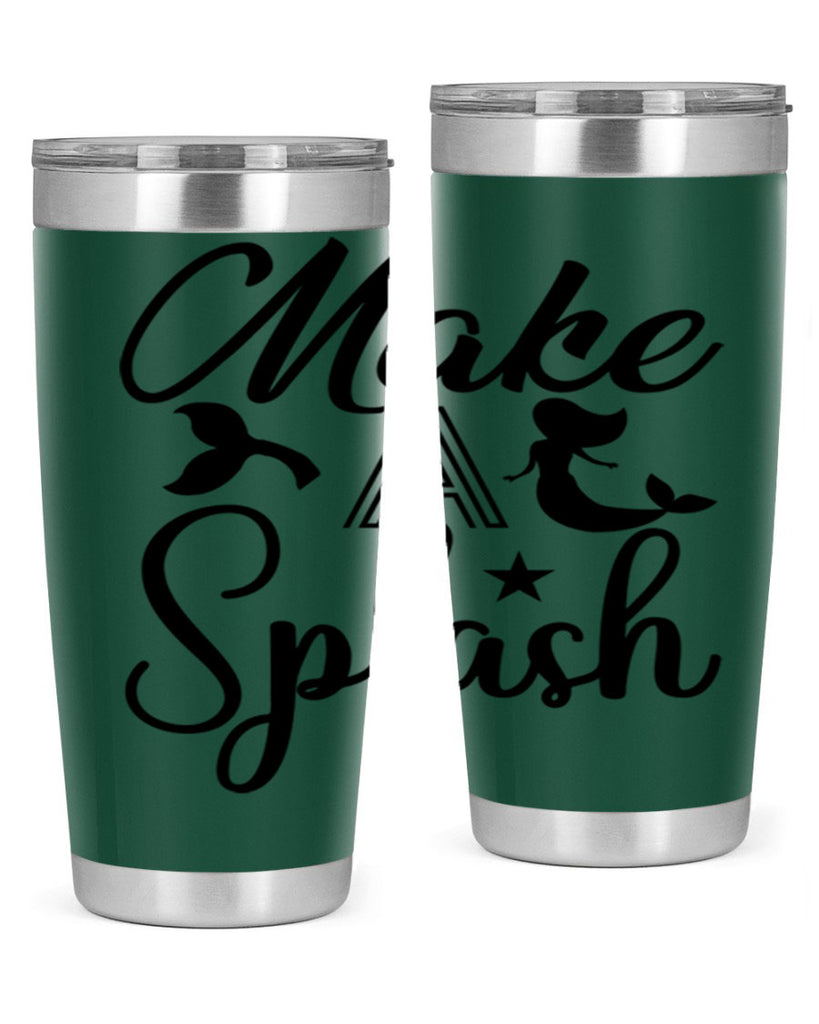 Make a splash 311#- mermaid- Tumbler