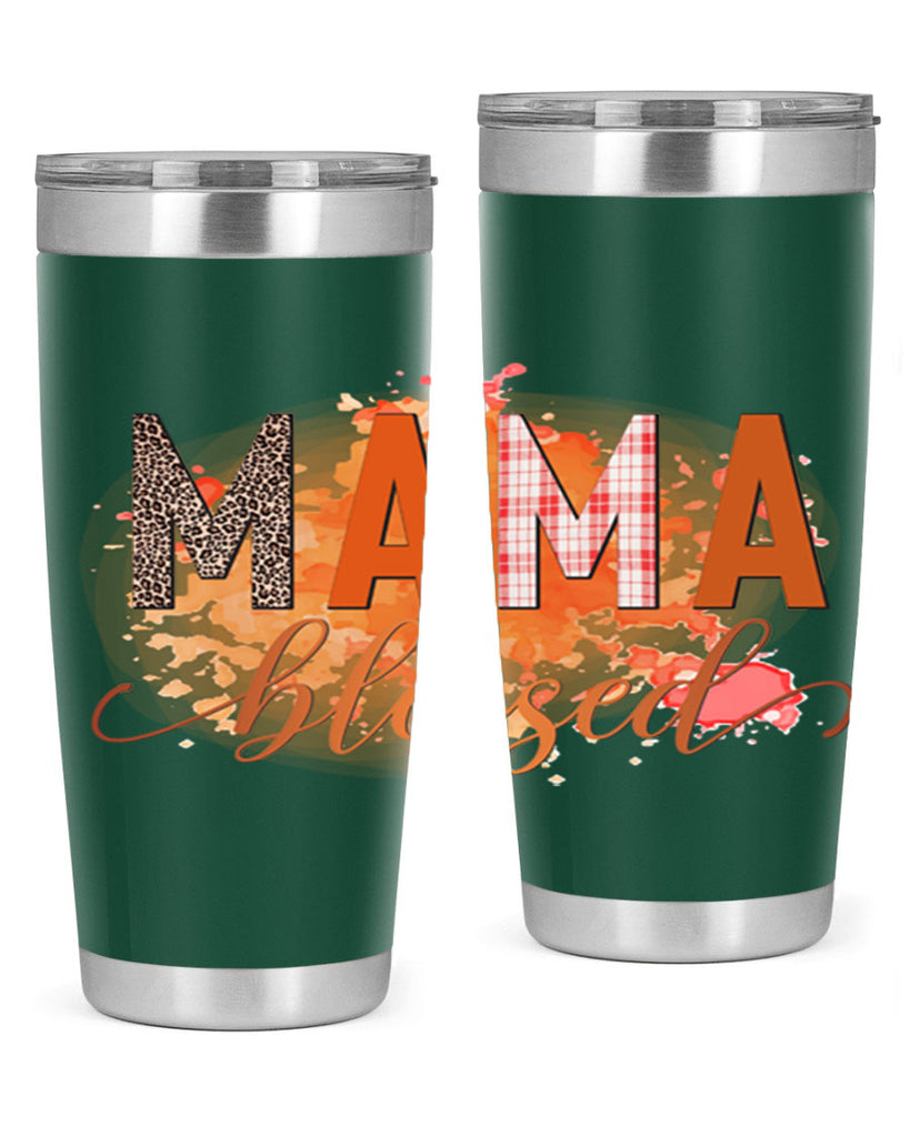 Mama Blessed 418#- fall- Tumbler
