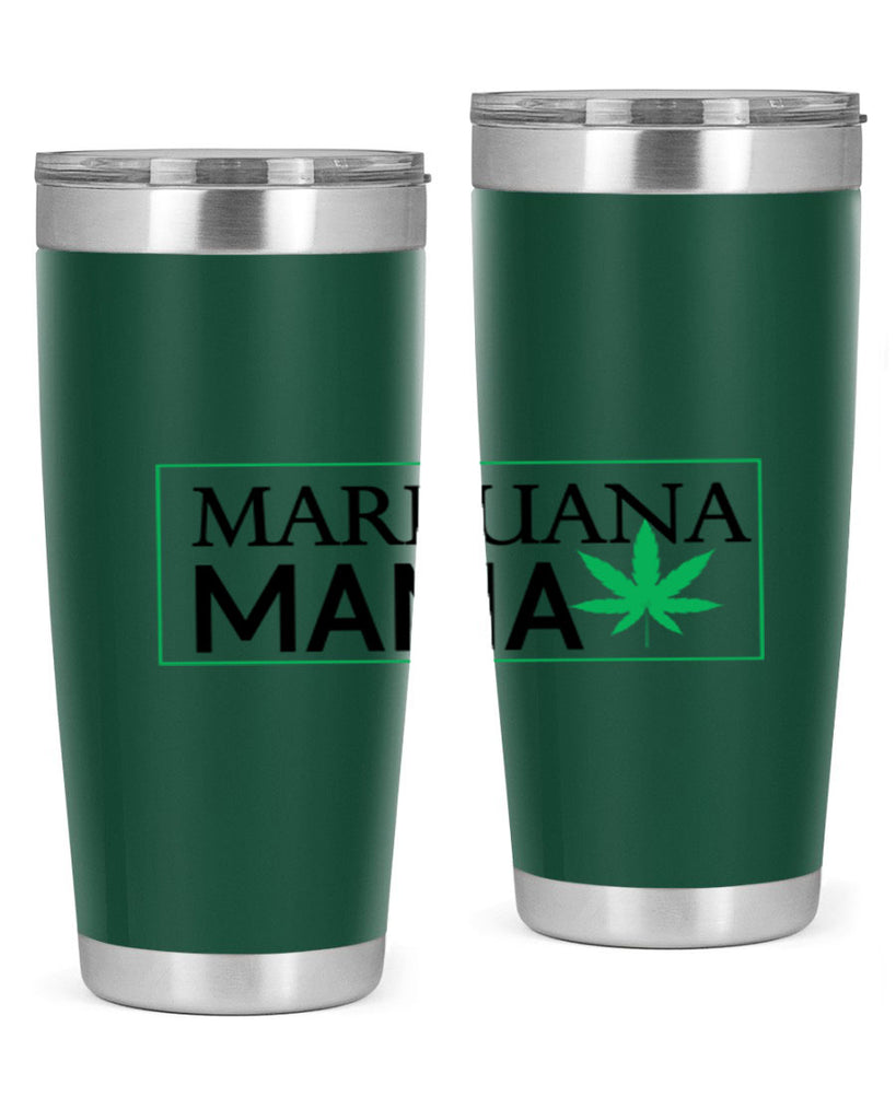 Marijuana Mama 206#- marijuana- Tumbler