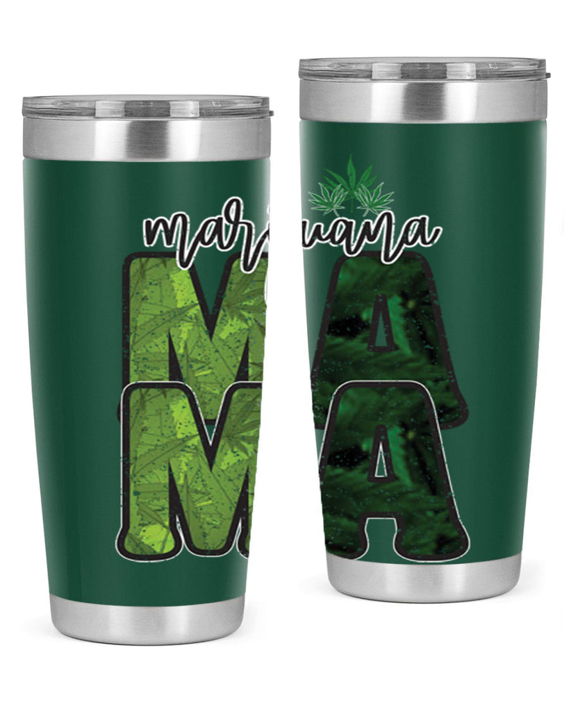 Marijuana Mama Sublimation 205#- marijuana- Tumbler