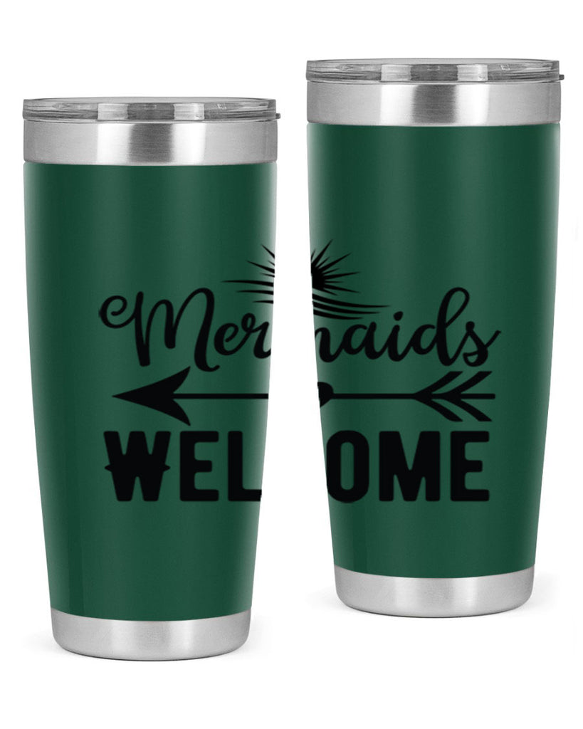 Mermaids Welcome 500#- mermaid- Tumbler