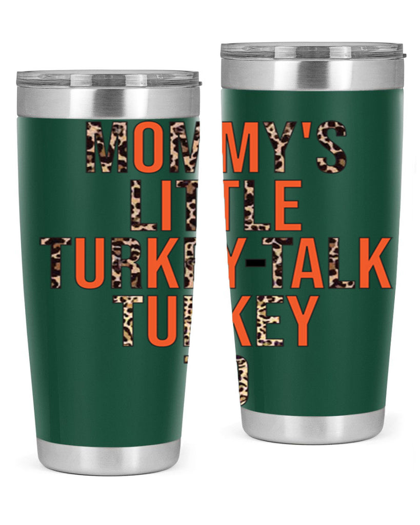 Mommys little turkeytalk turkey to 429#- fall- Tumbler