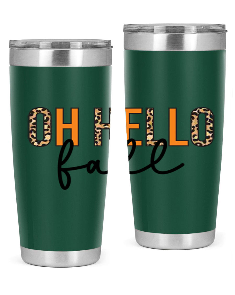 Oh hello fall 451#- fall- Tumbler