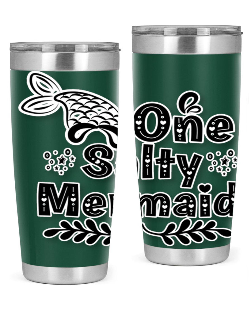 One Salty Mermaid 528#- mermaid- Tumbler