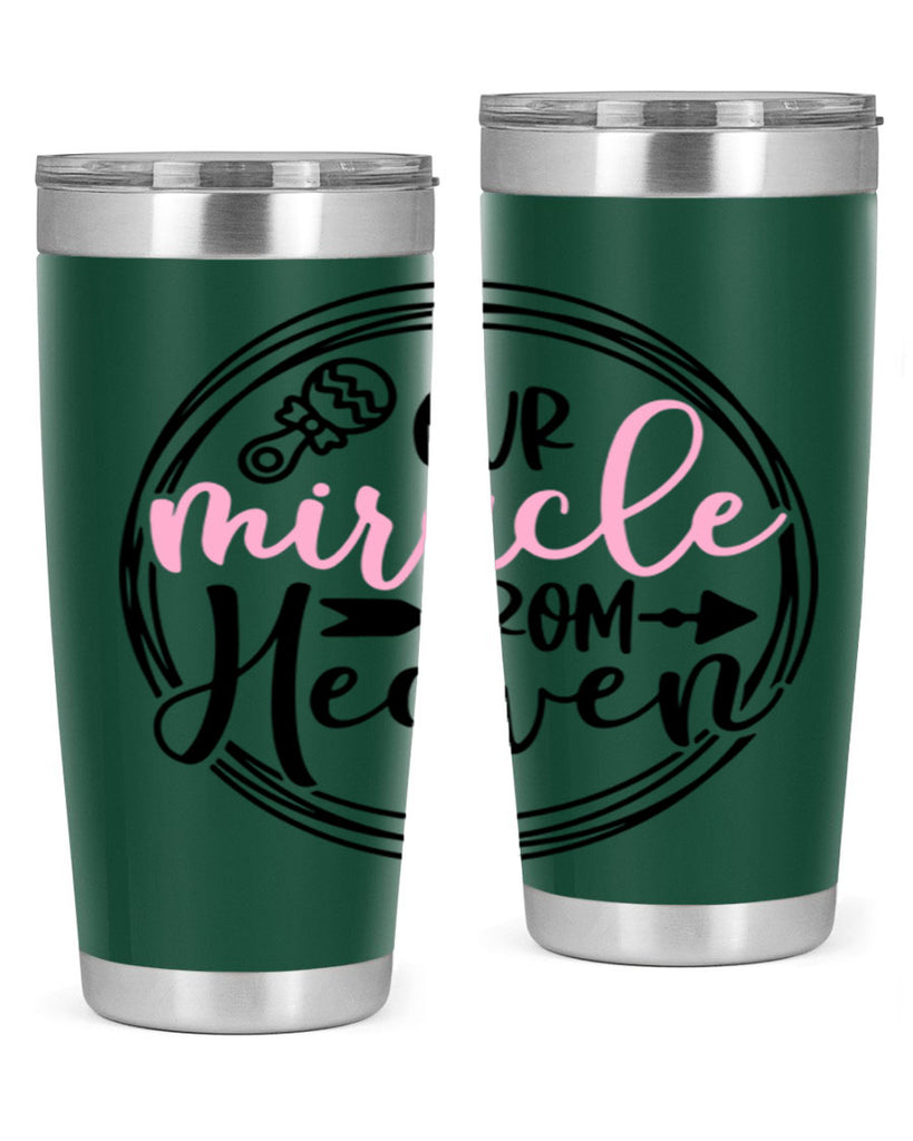 Our Miracle From Heaven Style 33#- baby- tumbler