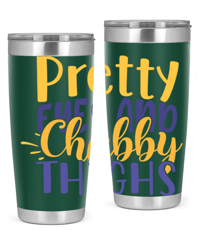 Pretty Eyes And Chubby Thighs Style 203#- baby- tumbler