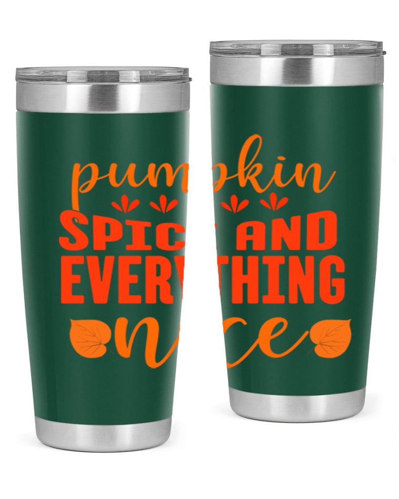 Pumpkin Spice And Everything Nice Design 535#- fall- Tumbler