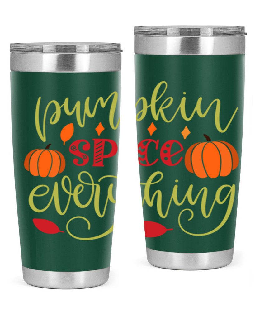 Pumpkin Spice Everything 545#- fall- Tumbler