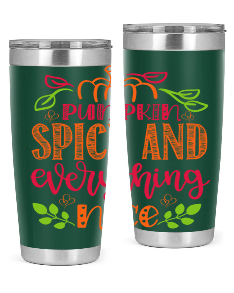 Pumpkin Spice and Everything Nice 536#- fall- Tumbler