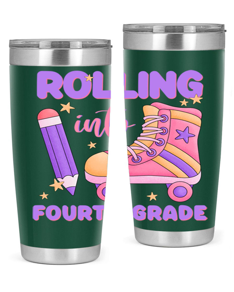 Rolling into 4th Grade 25#- 4th  grade- Tumbler