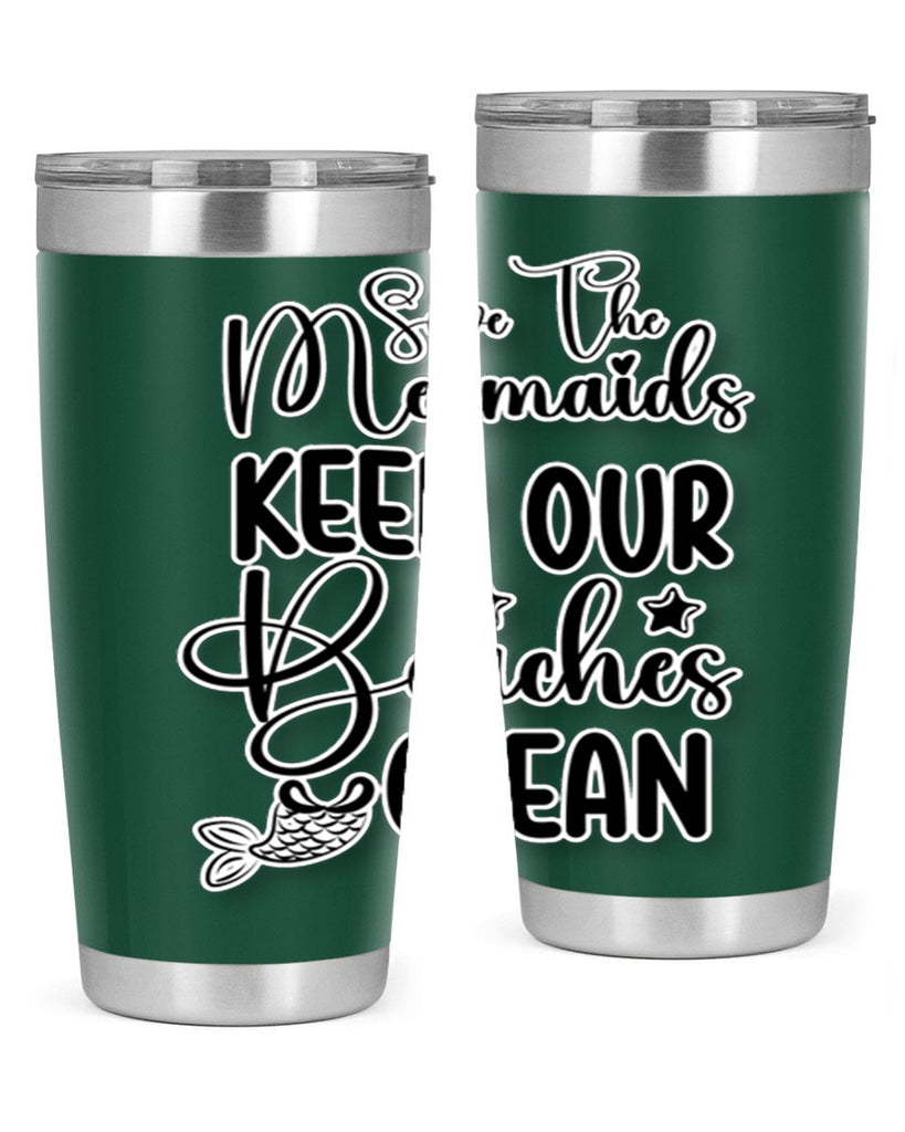 Save The Mermaids Keep Our 576#- mermaid- Tumbler