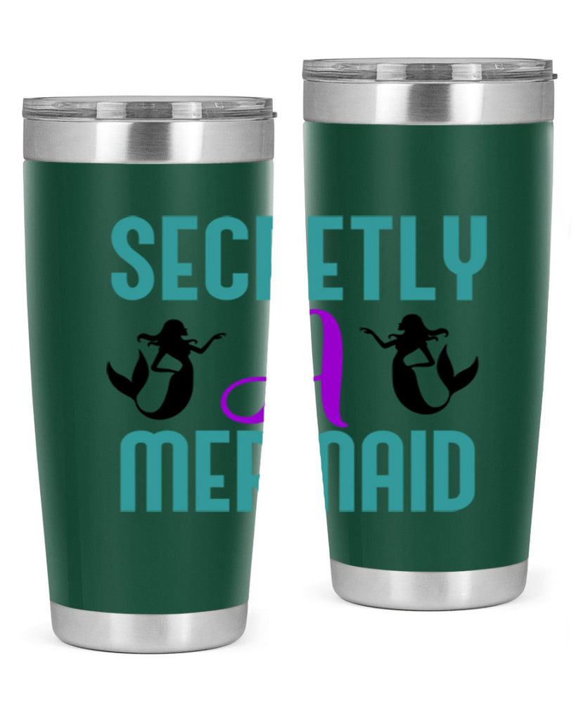 Secretly A Mermaid 578#- mermaid- Tumbler