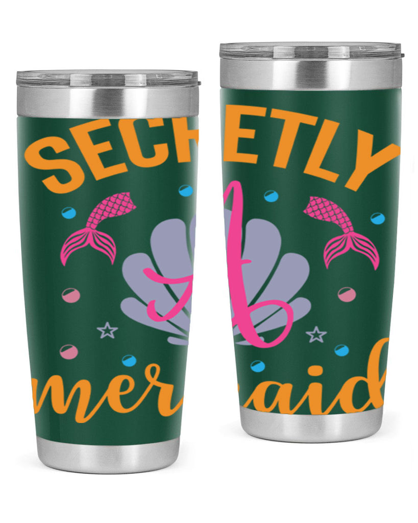 Secretly A Mermaid Design 583#- mermaid- Tumbler