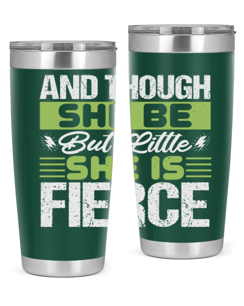 She is little but fierce Style 173#- baby- tumbler