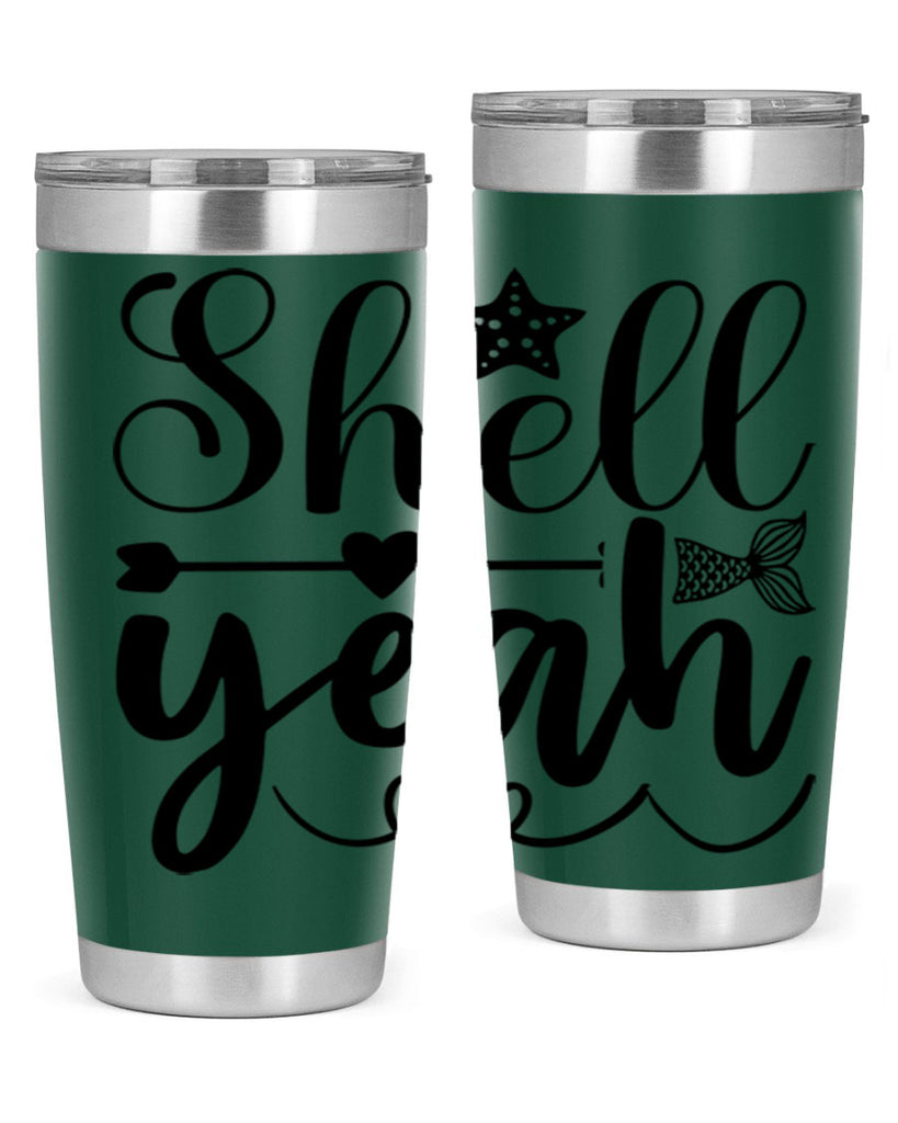 Shell Yeah 593#- mermaid- Tumbler