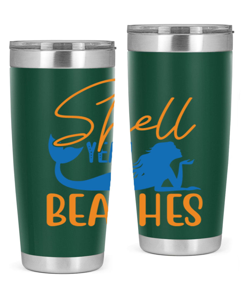 Shell Yeah Beaches 591#- mermaid- Tumbler