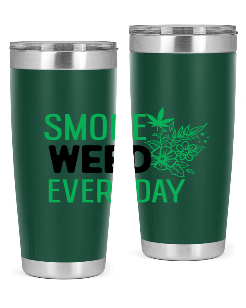 Smoke Weed Everyday 246#- marijuana- Tumbler