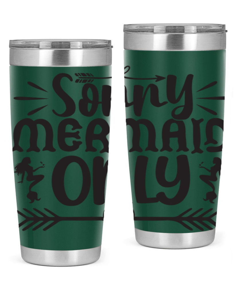 Sorry mermaid only 614#- mermaid- Tumbler