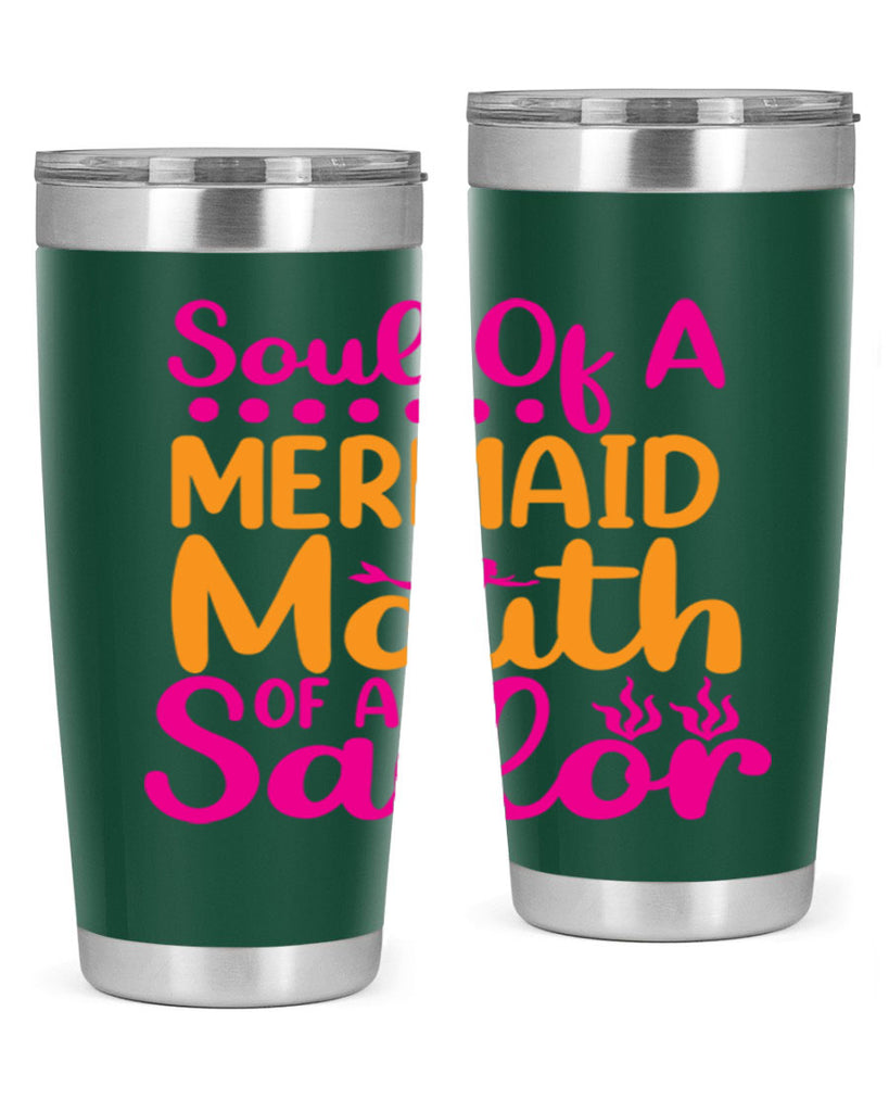 Soul Of A Mermaid Mouth Of A Sailor 619#- mermaid- Tumbler