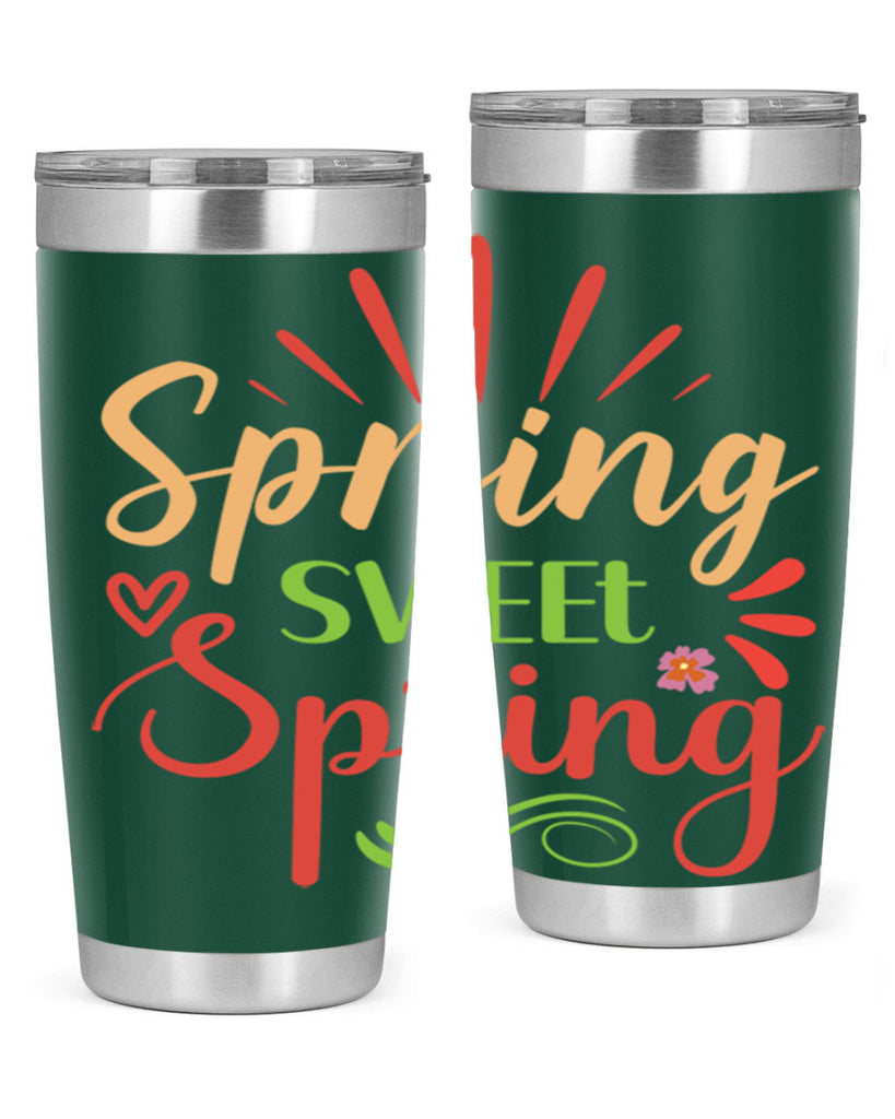 Spring Sweet Spring  515#- spring- Tumbler