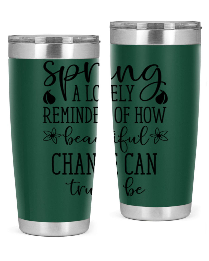 Spring a lovely reminder of 479#- spring- Tumbler