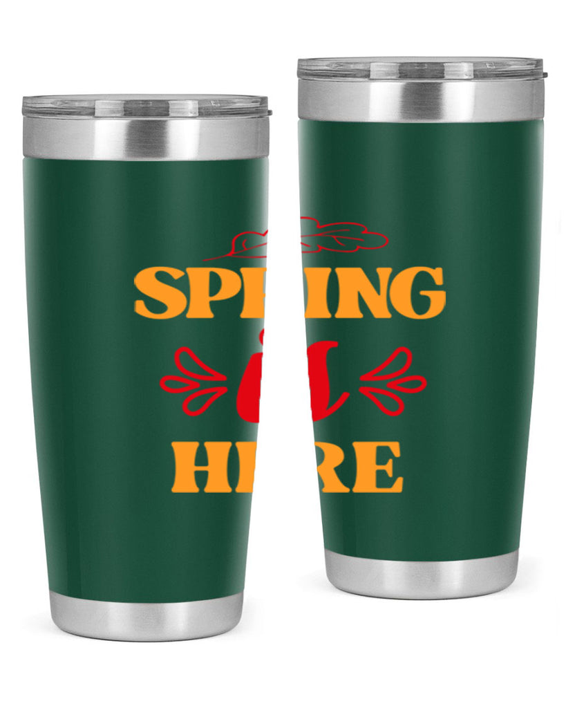 Spring is here 447#- spring- Tumbler