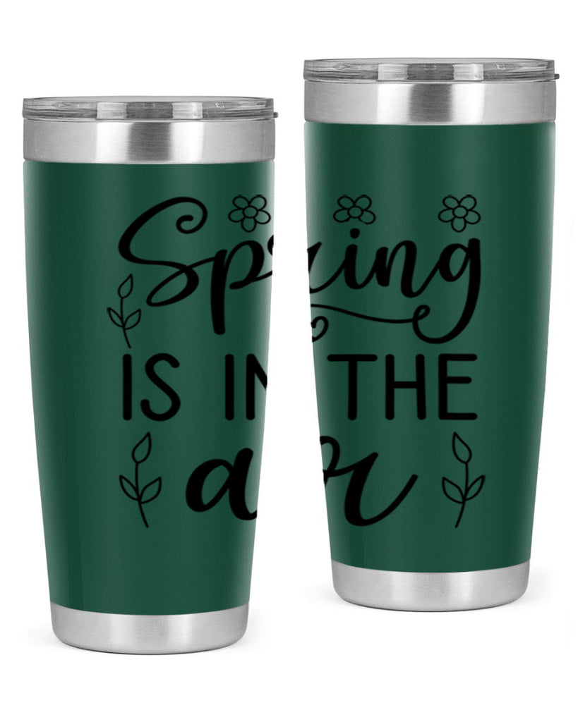 Spring is in the air 505#- spring- Tumbler