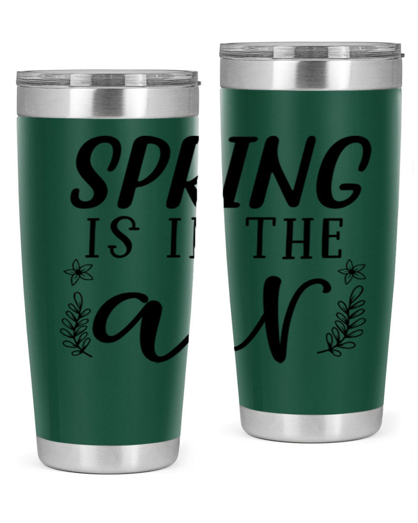 Spring is in the air 506#- spring- Tumbler
