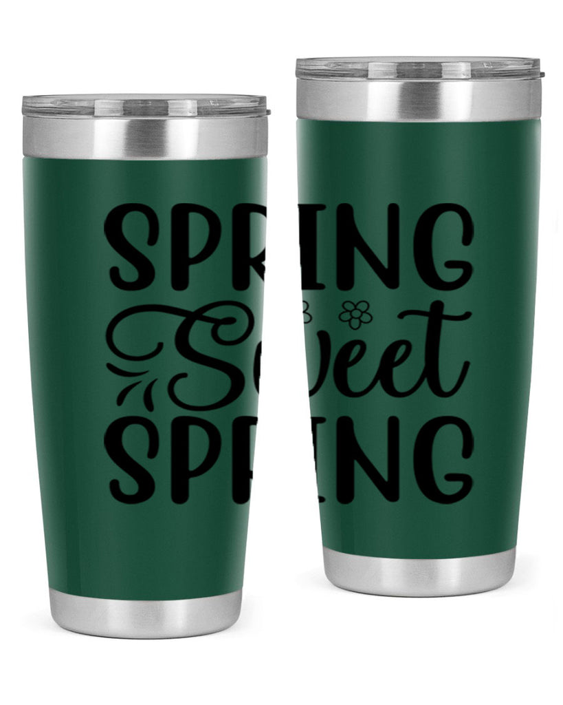 Spring sweet spring  514#- spring- Tumbler