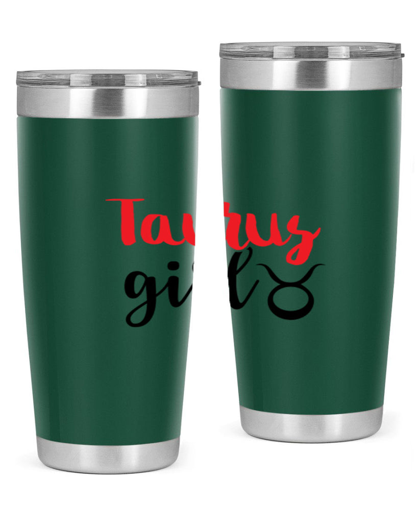 Taurus girl 489#- zodiac- Tumbler