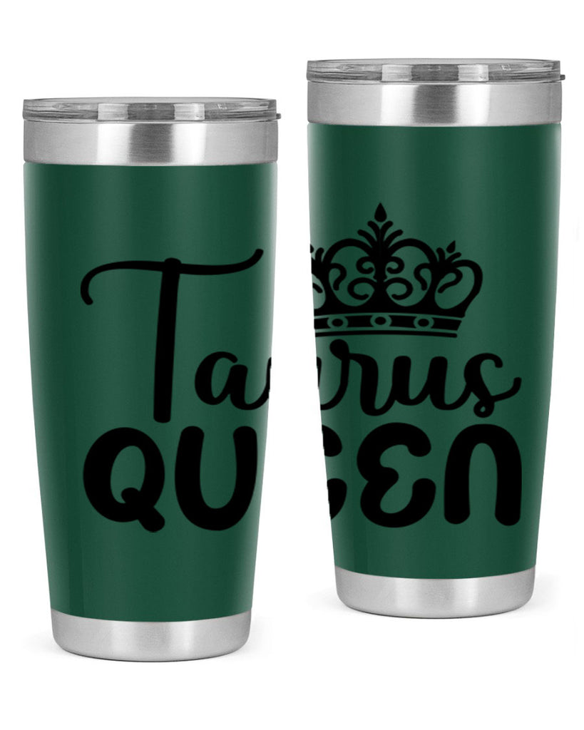 Taurus queen 504#- zodiac- Tumbler