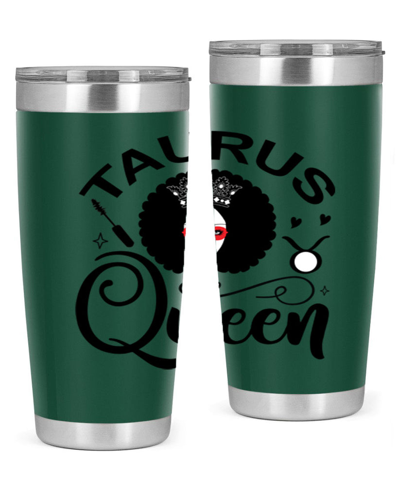 Taurus queen 505#- zodiac- Tumbler