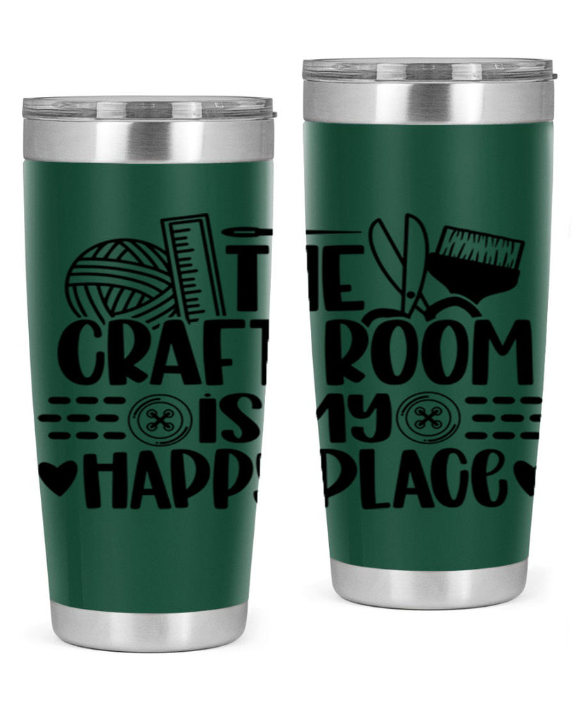 The Craft Room Is My Happy Place 5#- crafting- Tumbler