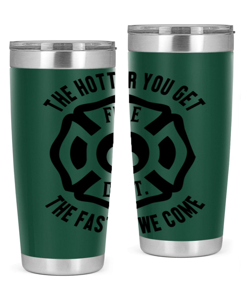 The hotter Style 18#- fire fighter- tumbler