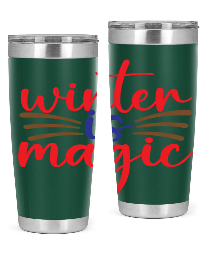 Winter is Magic 557#- winter- Tumbler