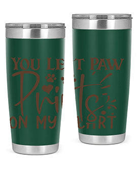 You Left Paw Prints On My Heart Style 53#- dog- Tumbler