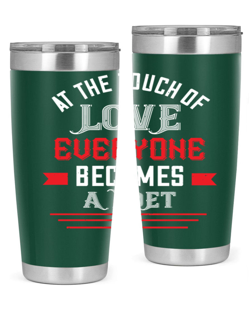 at the touch of love 69#- valentines day- Tumbler