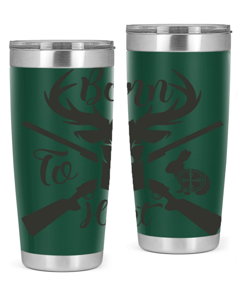 born to hunt 19#- hunting- Tumbler