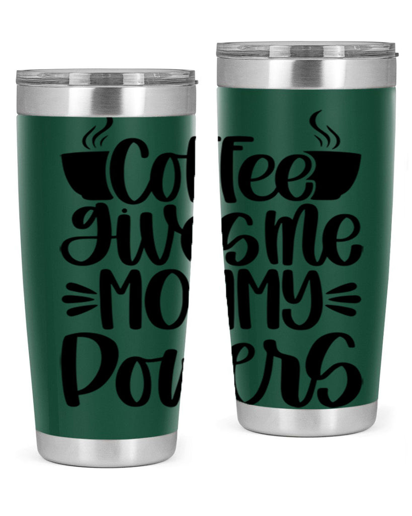 coffee gives me mommy 162#- coffee- Tumbler