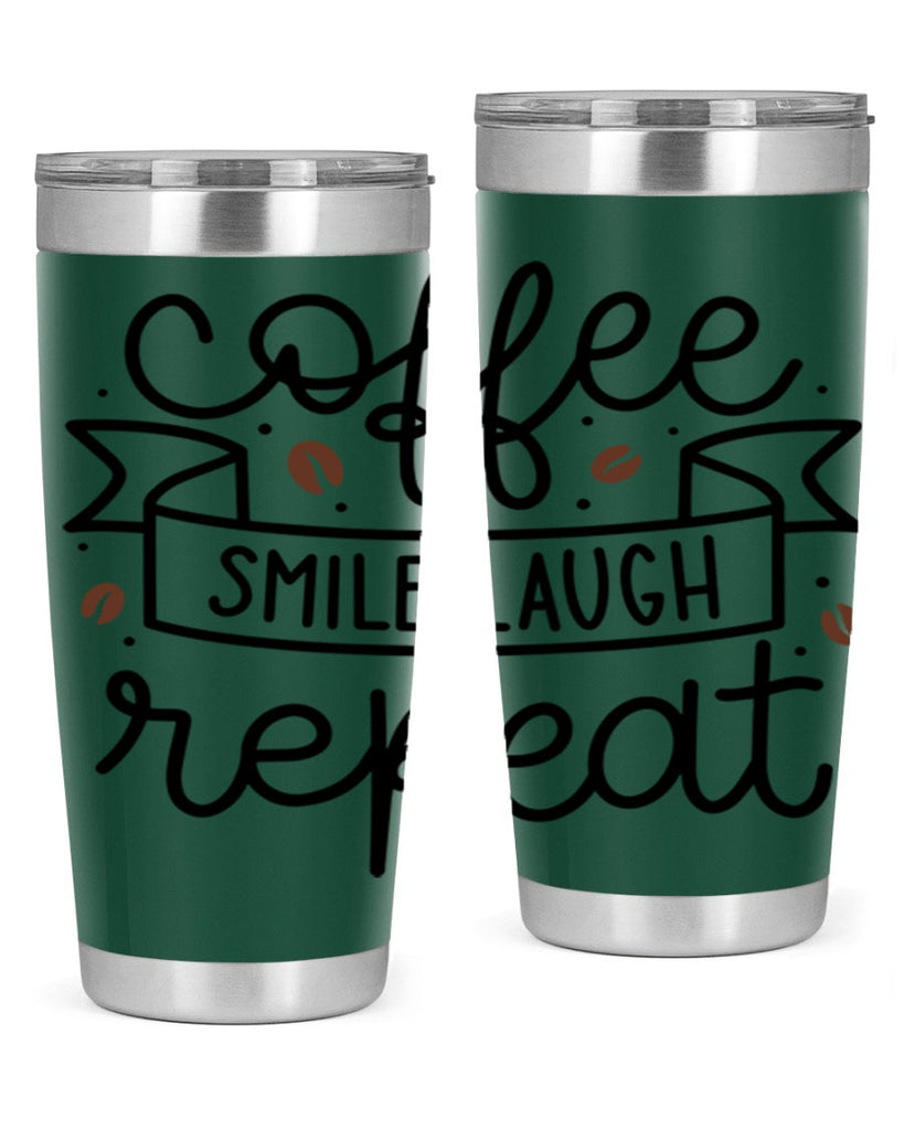 coffee smile laugh repeat 139#- coffee- Tumbler