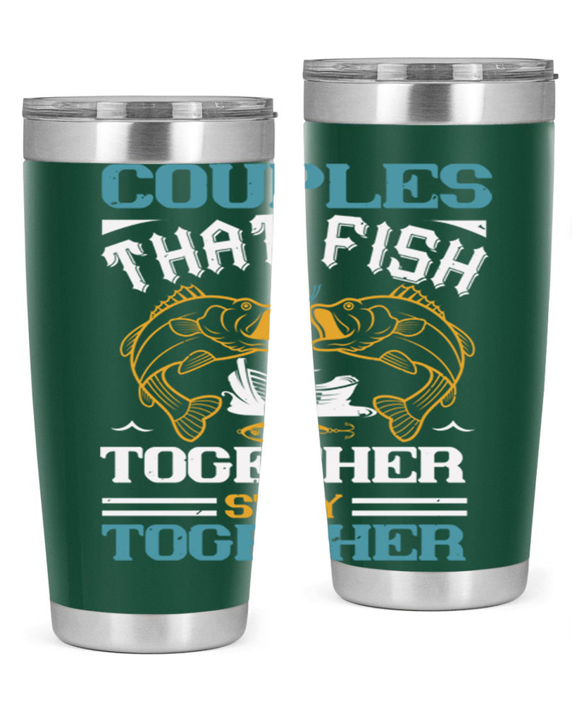 couples that fish together 169#- fishing- Tumbler