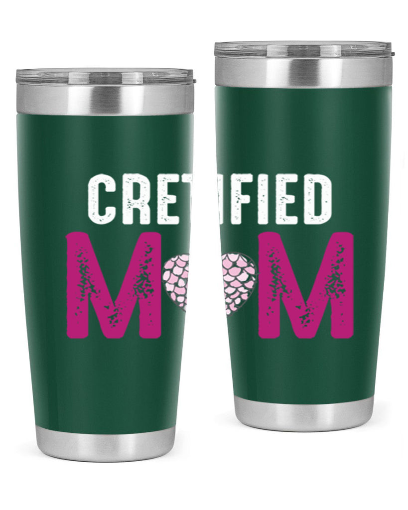 cretified mom 191#- mom- Tumbler