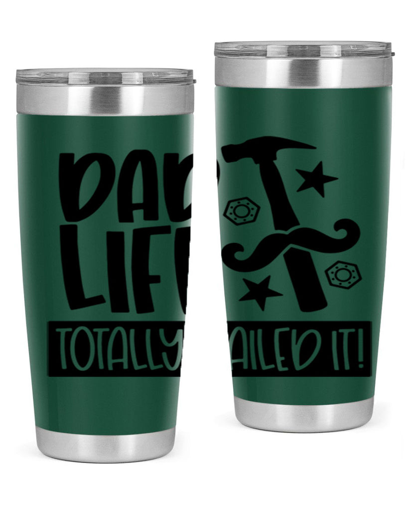 dad life totally nailed it 64#- fathers day- Tumbler